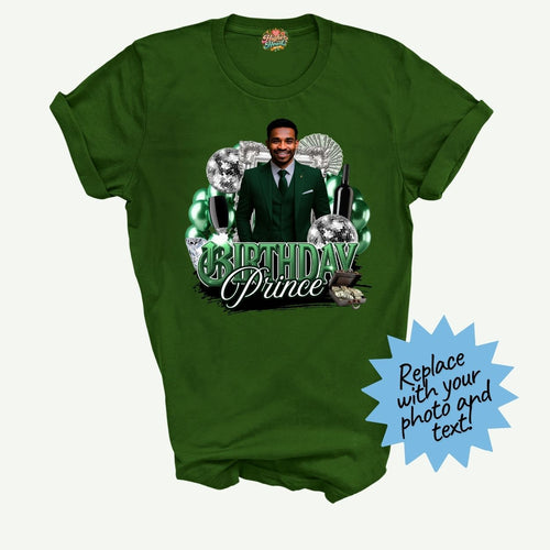 Green t-shirt with 'Birthday Prince' design featuring a man in a suit, on a white background.