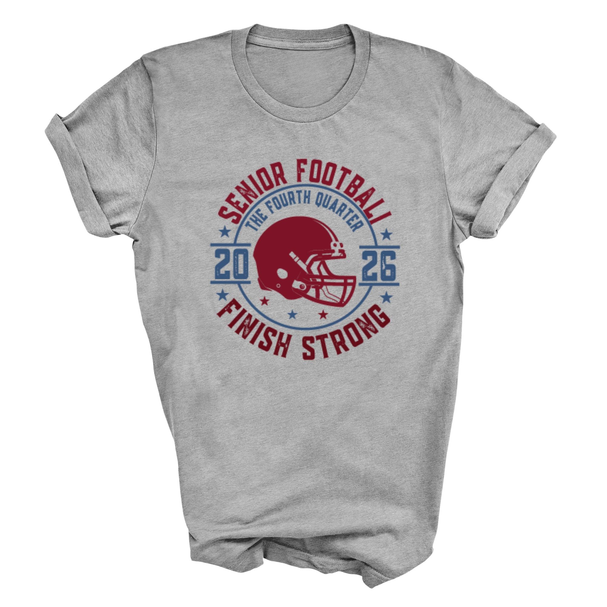 senior football finish strong 2026 shirt design